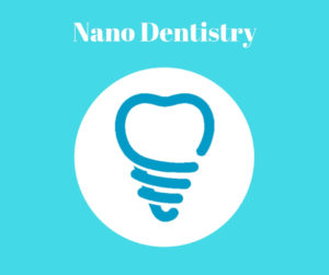 nano dentistry