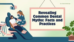 Common Dental Myths